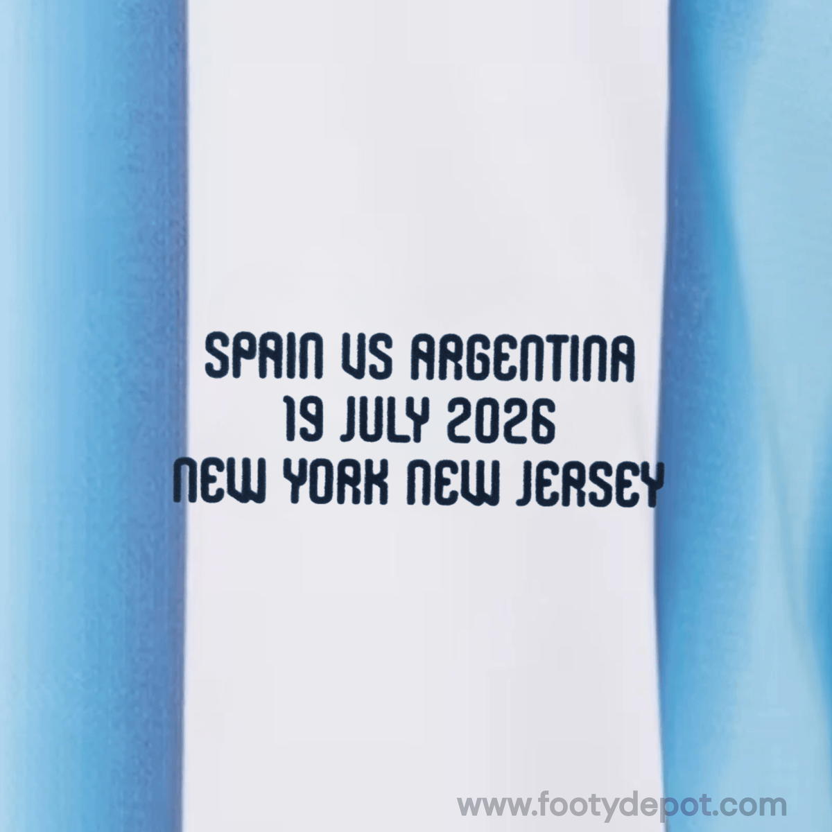 ARGENTINA vs SPAIN 19 JULY 2026 NEW YORK/JERSEY - REPLICA WORLD CUP MATCH TRANSFER (Argentina Home) product image 1,